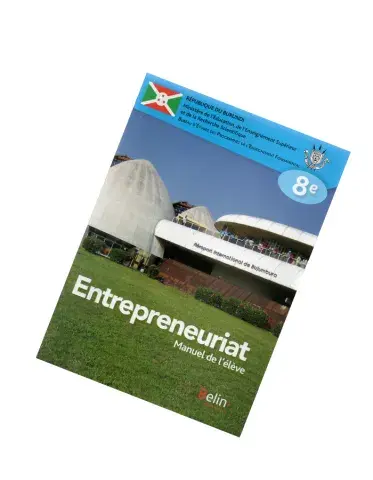 Entrepreneuriat – 8e année, Manuel de l’élève