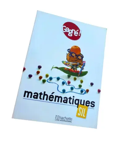 Gagné! Mathématiques SIL — Livre de l’élève