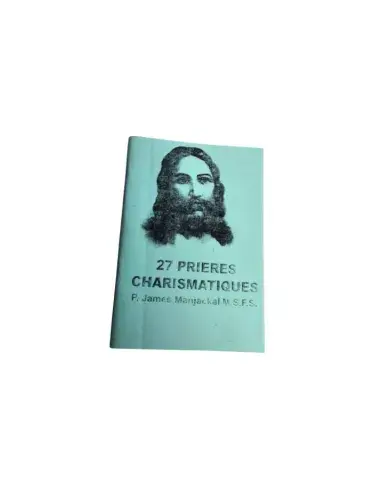 27 Prières Charismatiques (P. James Manjackal, MSFS)