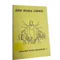 Ese Boba Umwe — Amadini yose arangana ?